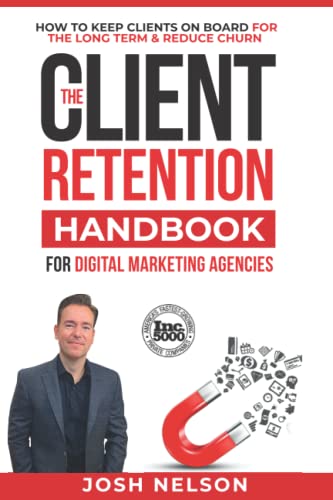 The Client Retention Handbook for Digital Marketing Agencies by Josh Nelson — book cover